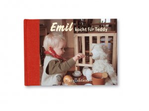 ISBN 9783760774855: Emil kocht für Teddy