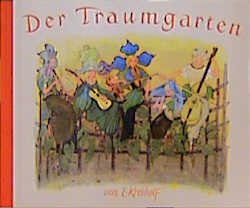 ISBN 9783760775845: Der Traumgarten : Märchen von Blumen und Sommervögeln.