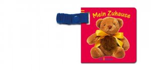 ISBN 9783760778815: Mein Zuhause – Mein Buggy-Streichelbuch