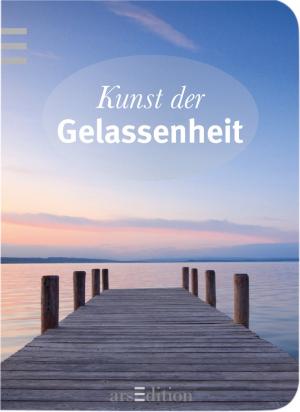 ISBN 9783760786483: Kunst der Gelassenheit