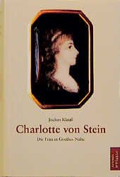 ISBN 9783760811215: Charlotte von Stein. Die Frau in Goethes Nähe.