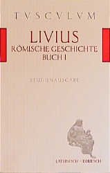 ISBN 9783760813653: Ab urbe condita Liber I / Römische Geschichte Buch 1(lateinisch - deutsch)