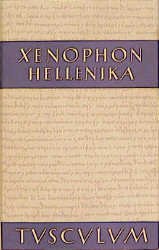 gebrauchtes Buch – Hellenika Xenophon – Hellenika (Sammlung Tusculum) Xenophon