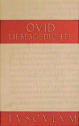 ISBN 9783760817156: Liebesgedichte - Lateinisch-Deutsch (Sammlung Tusculum)