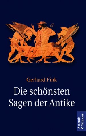 ISBN 9783760840840: Die schönsten Sagen der Antike