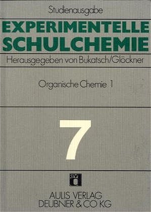 ISBN 9783761403785: Experimentelle Schulchemie. Studienausgabe in 9 Bänden / Organische Chemie I. - Kohlenwasserstoffe und Halogenderivate - Alkohole, Aldehyde und Ketone. Carbonsäuren und Derivate. Stickstoffverbindungen - Schwefelverbindungen - Phenole - Äther - Ester. Kon