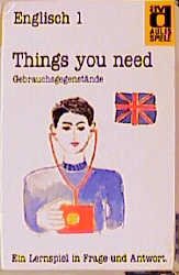 ISBN 9783761416563: Englisch 1 Things you need - Gebrauchsgegenstände