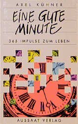 ISBN 9783761515716: Eine gute Minute