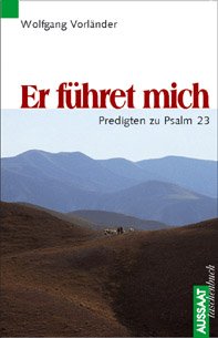 ISBN 9783761535943: Erfrischende Aussichten. Psalm 23