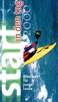 ISBN 9783761546048: Start in den Tag - Bibellese für junge Leute ´96