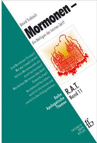 ISBN 9783761549568: Mormonen - die Heiligen der letzten Zeit?