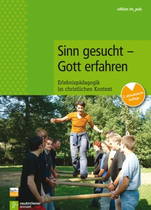 ISBN 9783761553954: Sinn gesucht - Gott erfahren: Sinn gesucht - Gott erfahren