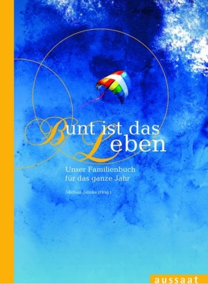 ISBN 9783761554401: Bunt ist das Leben