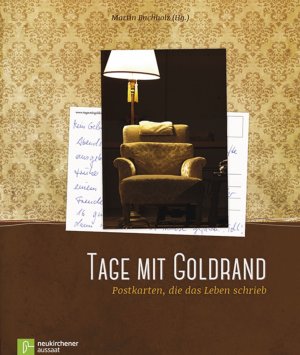 ISBN 9783761561393: Tage mit Goldrand – Postkarten, die das Leben schrieb