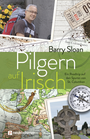 ISBN 9783761566077: Pilgern auf Irisch - Ein Roadtrip auf den Spuren von St. Columban