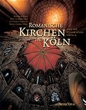 ISBN 9783761618608: Romanische Kirchen in Köln und ihr historisches Umfeld