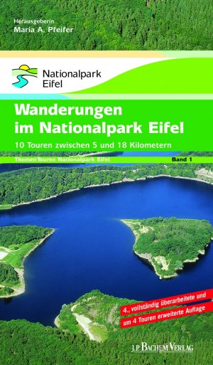 ISBN 9783761620687: Wanderungen im Nationalpark Eifel - 10 Touren zwischen 5 und 18 Kilometern