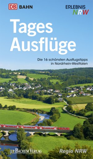 ISBN 9783761626382: Tagesausflüge - Die 16 schönsten Ausflugstipps in Nordrhein-Westfalen