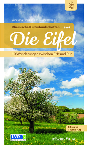 ISBN 9783761634509: Rheinische Kulturlandschaften - Band 1: Die Eifel – 10 Wanderungen zwischen Erft und Rur