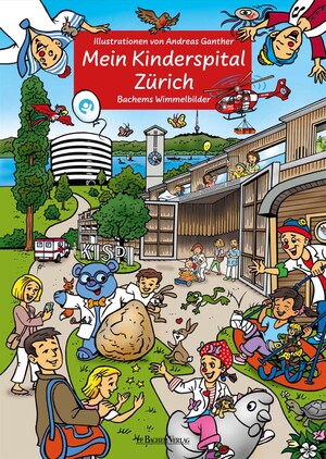 ISBN 9783761634868: Mein Kinderspital Zürich