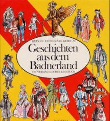 ISBN 9783761702598: Geschichten aus dem Badnerland. Ein vergnügliches Lesebuch. Gestaltung und Illustration Bruno Kröll