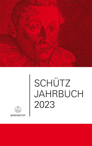 ISBN 9783761826553: Schütz-Jahrbuch / Schütz-Jahrbuch 2023, 45. Jahrgang