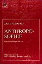 ISBN 9783762164210: Anthroposophie - Eine kritische Darstellung.