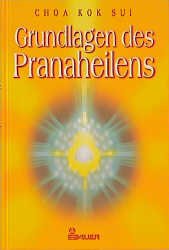 ISBN 9783762605096: Grundlagen des Pranaheilens