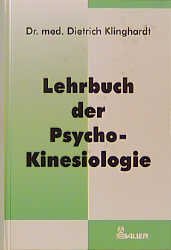 ISBN 9783762605102: Lehrbuch der Psycho- Kinesiologie. Ein neuer Weg in der psychosomatischen Medizin [Hardcover]