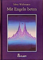 ISBN 9783762605423: Mit Engeln beten