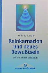 ISBN 9783762606789: Reinkarnation und neues Bewusstsein