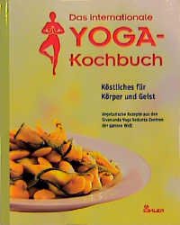 ISBN 9783762607304: Das internationale Yoga-Kochbuch