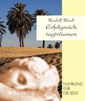 ISBN 9783762608615: Erfolgreich tagträumen