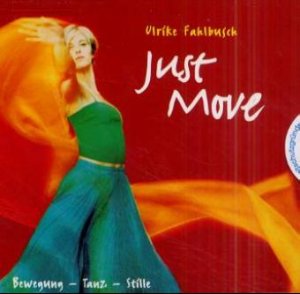 ISBN 9783762687863: Just Move, 1 Audio-CD