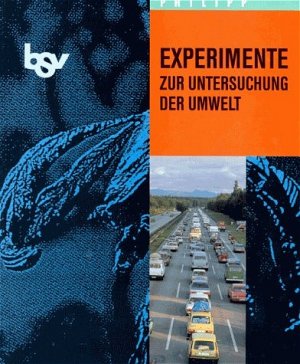 ISBN 9783762742081: Experimente zur Untersuchung der Umwelt