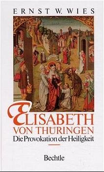 ISBN 9783762805205: Elisabeth von Thüringen