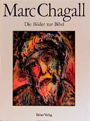 ISBN 9783763023264: Marc Chagall. Die Bilder zur Bibel. Pierre Provoyeur, Konservator des Musée National Message Biblique Marc Chagall. Die Übersetzung aus dem Französischen besorgte Brigitte Weitbrecht.