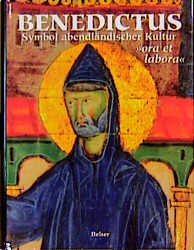 ISBN 9783763023516: Benedictus - Symbol abenländischer Kultur - über 700 Abbildungen