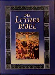 ISBN 9783763023837: Die Bibel : nach der Übersetzung Martin Luthers ; mit Meisterwerken aus dem Zeitalter der Reformation ; [Bibeltext in der revidierten Fassung von 1984]