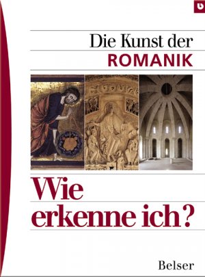 ISBN 9783763024360: Die Kunst der Romanik