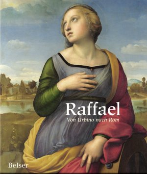 ISBN 9783763024421: Raffael. Von Urbino nach Rom. Offizieller Katalog zur Ausstellung