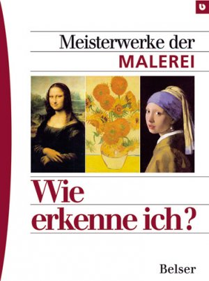 ISBN 9783763024810: Meisterwerke der Malerei