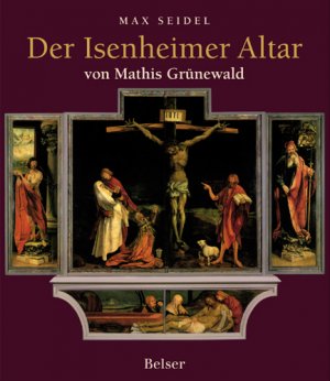 ISBN 9783763025152: Der Isenheimer Altar – von Mathis Grünewald