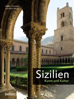 ISBN 9783763026081: Sizilien - Kunst und Kultur