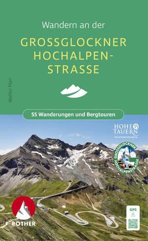 ISBN 9783763334315: Wandern an der Großglockner Hochalpenstraße