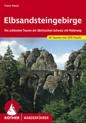 ISBN 9783763341917: Elbsandsteingebirge - Die schönsten Touren der Sächsischen Schweiz mit Malerweg. 59 Touren mit GPS-Tracks