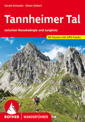 gebrauchtes Buch – Seibert, Dieter; Schwabe – Tannheimer Tal - Zwischen Nesselwängle und Jungholz. 50 Touren. Mit GPS-Tracks.