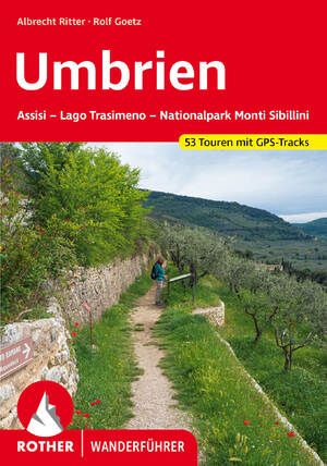 ISBN 9783763343249: Umbrien - Assisi - Lago Trasimeno - Nationalpark Monti Sibillini. 53 Touren mit GPS-Tracks