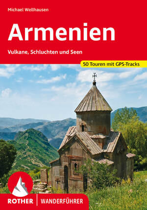 ISBN 9783763345687: Armenien - Vulkane, Schluchten und Seen : 50 Touren