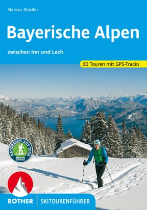 ISBN 9783763359004: Bayerische Alpen - zwischen Inn und Lech. 60 Touren mit GPS-Tracks